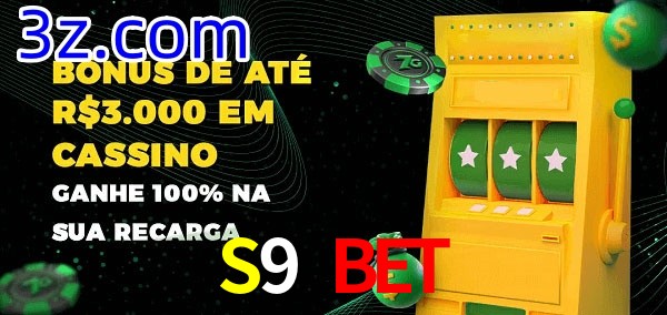 S9 Bet melhor bônus de depósito
